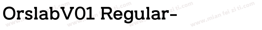 OrslabV01 Regular字体转换